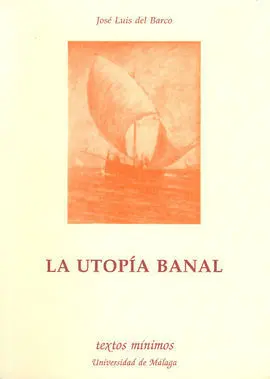 La Utopia Banal