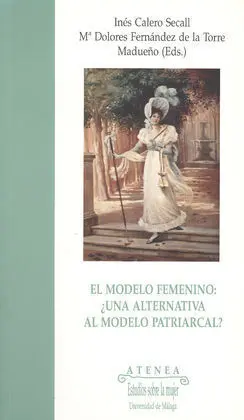 El Modelo Femenino una Alternativa Al Modelo Patriarcal?