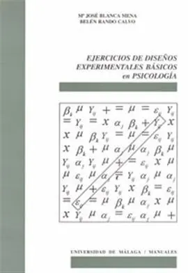 Ejercicios de Diseños Experimentales Básicos en Psicología