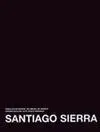 Santiago Sierra