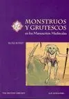Monstruos y Grutescos en los Manuscritos Medievales