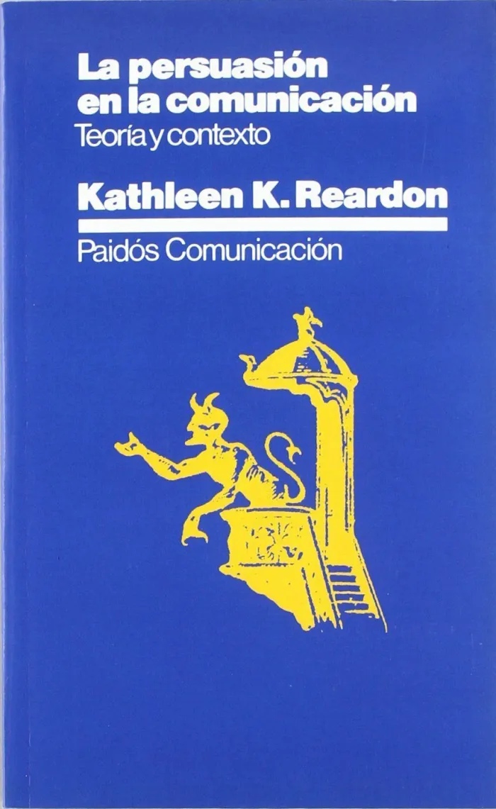 La Persuasión en la Comunicación