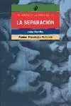 La Separación Afectiva