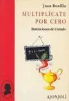 Multiplícate por Cero