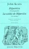 Hiperión: (Un Fragmento) ; la Caída de Hiperión : (Un Sueño)