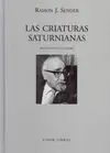 Las Criaturas Saturnianas