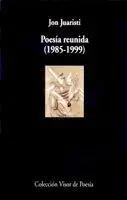 Poesía Reunida (1985-1999)