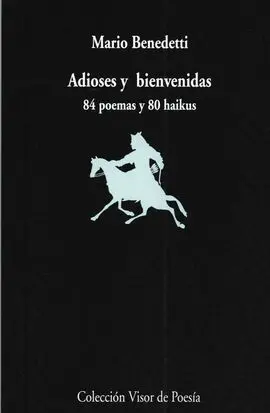 Adioses y Bienvenidas