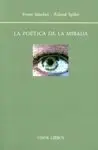 La Poética de la Mirada