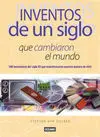 Inventos de un Siglo que Cambiaron el Mundo