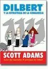 Dilbert y la Estrategia de la Comadreja