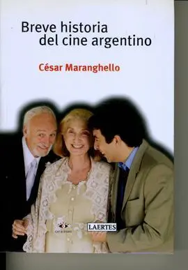 Breve Historia del Cine Argentino