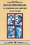 Manuel Tu?On de Lara. El Compromiso con la Histori