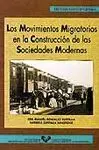 Los Movimientos Migratorios en la Construccion de