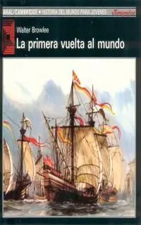 La Primera Vuelta Al Mundo