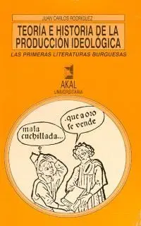 Teoría e Historia de la Producción Ideológica