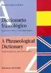 Diccionario Fraseológico - a Phraseological Dictionary