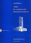 1923, la Construcción Funcional Moderna
