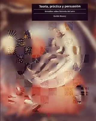 Teoría Práctica y Persuasión