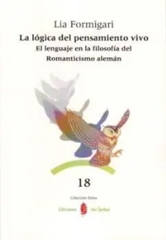 Logica del Pensamiento Vivo, la