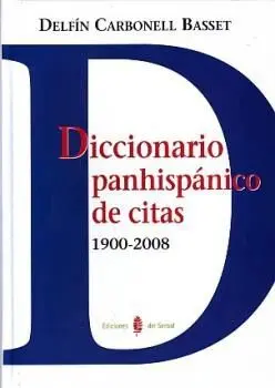 Diccionario Panhispánico de Citas (1900-2008)