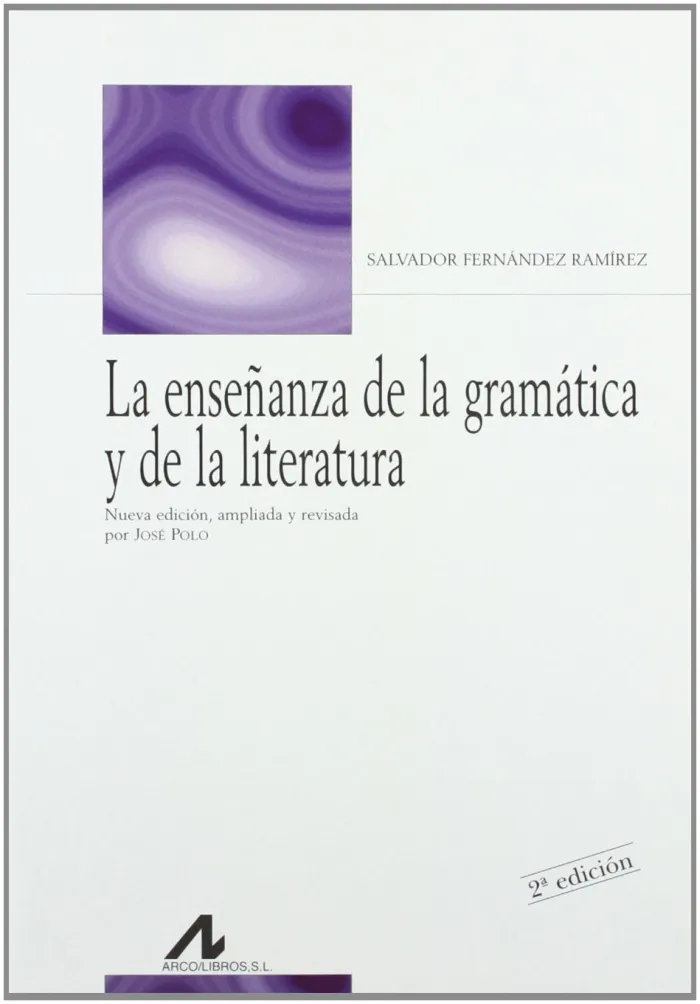 La Enseñanza de la Gramática y de la Literatura