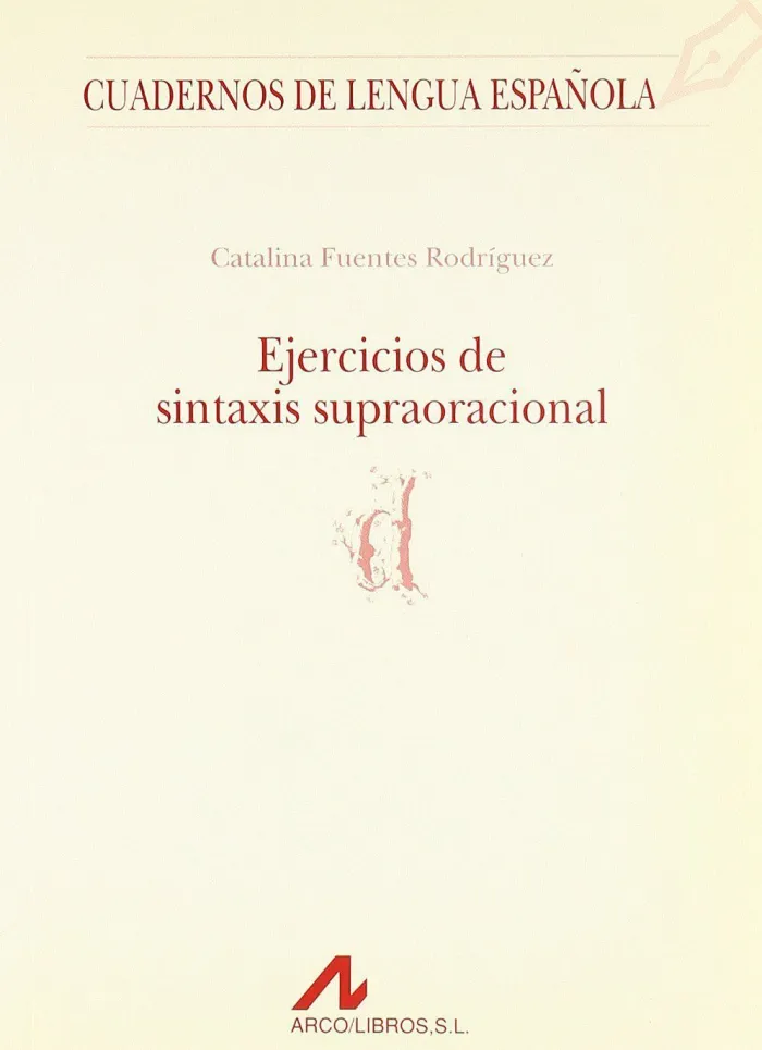 Ejercicios de Sintaxis Supraoracional