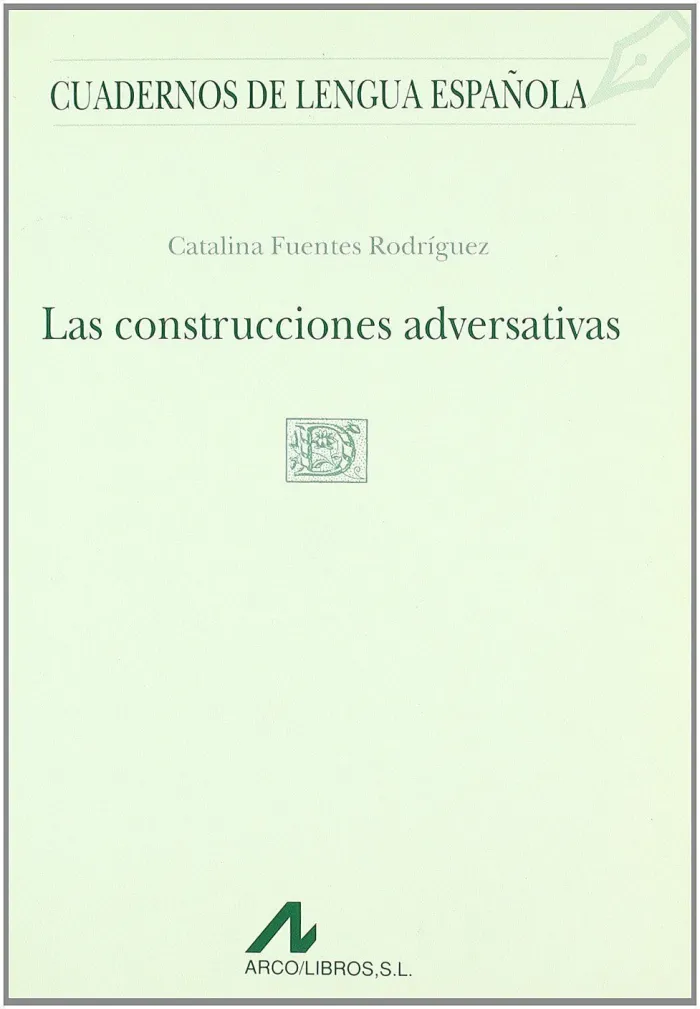 Las Construcciones Adversativas