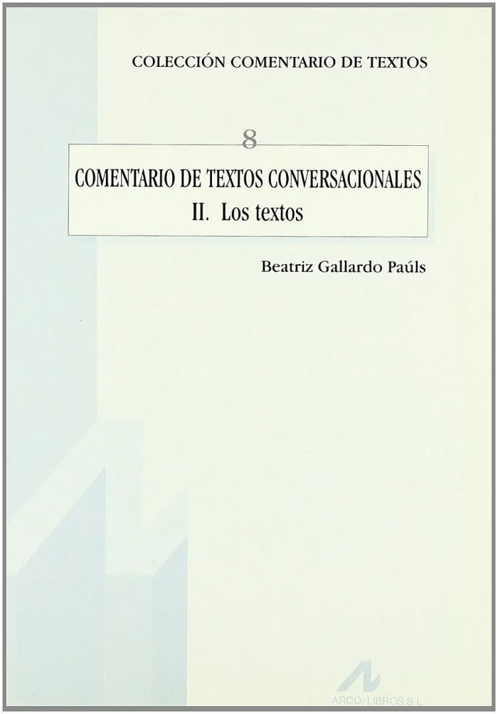 Comentario de Textos Conversacionales Ii (8)
