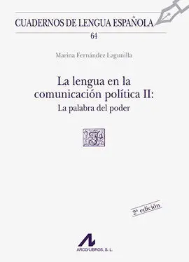 La Lengua en la Comunicación Política 2