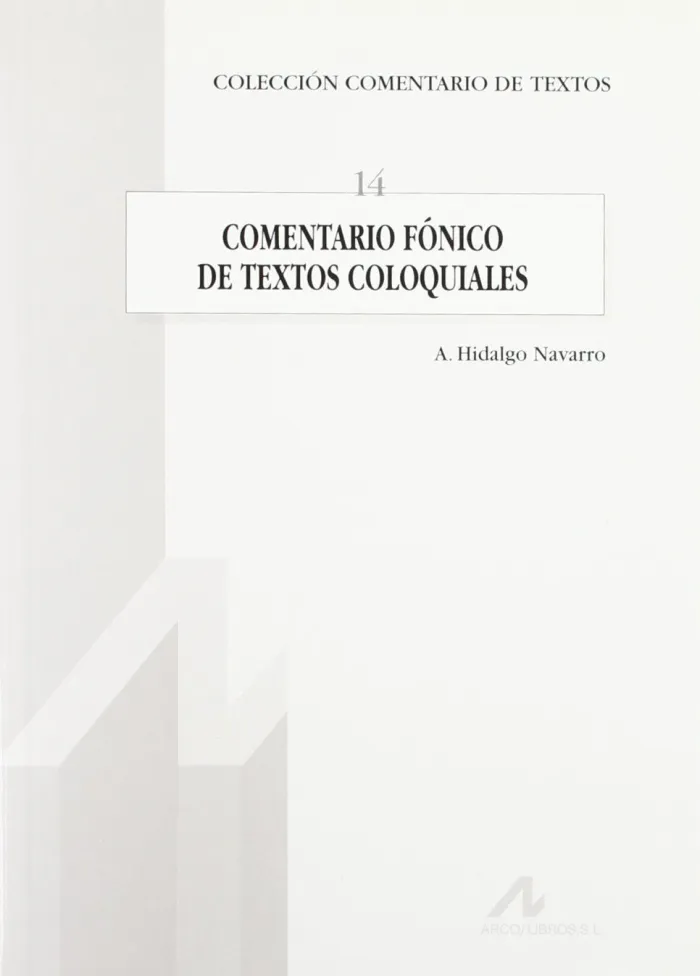 Comentario Fónico de Textos Coloquiales