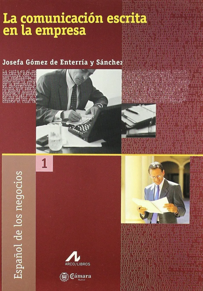 La Comunicación Escrita en la Empresa 1