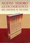 Nuevo Tesoro Lexicográfico del Español (S. Xiv-1726)