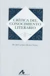 Crítica del Conocimiento Literario