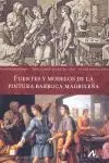 Fuentes y Modelos de la Pintura Barroca Madrileña