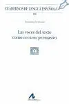 Las Voces del Texto Como Recurso Persuasivo