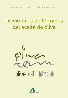 Diccionario de Terminos del Aceite de Oliva