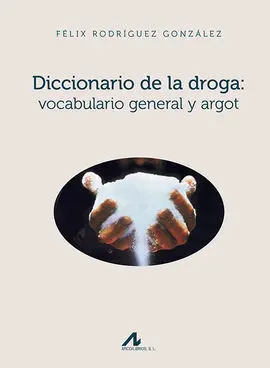 Diccionario de la Droga