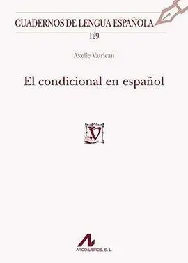 El Condicional en Español
