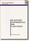 El Estudio Experimental del Caso Único