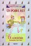Un Pobre Rey