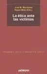 La Ética Ante las Víctimas