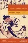 La China Da que Pensar
