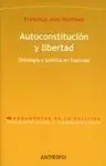 Autoconstutitución y Libertad