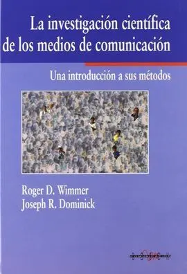 La Investigación Científica de los Medios de Comunicación