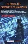 En Busca del Candidato de Manchuria