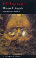 Hongos de Yuggoth y Otros Poemas Fantásticos