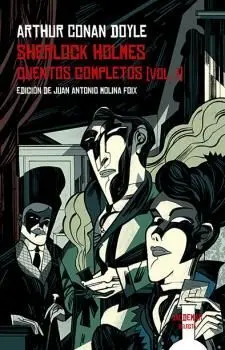 Sherlock Holmes. Cuentos Completos (Vol. I)