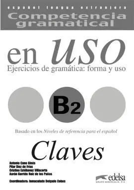 Competencia Gramatical en Uso, B2 Claves