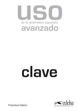 Uso de la Gramática Avanzado Clave